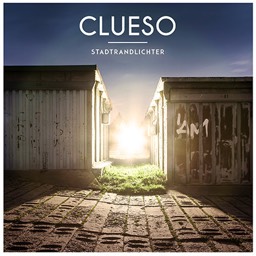 Clueso – Stadtrandlichter