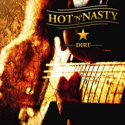Hot’n’Nasty – Dirt